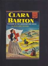 Clara Barton Founder of the American Red Cross #58 Landmark Very Nice! Hardbac..