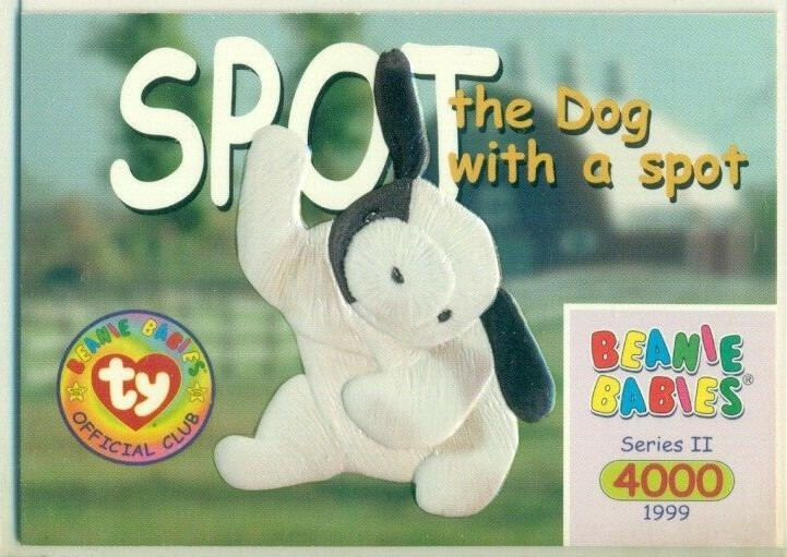 BEANIE BABIES TRADING CARD -SERIES 2 -SERIES II - SPOT THE DOG WITH A SPOT #4000-image