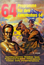 COMMODORE 64/128 -- 64 PROGRAMME FÜR DEN COM...