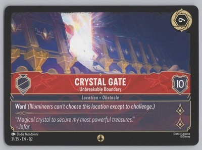 Disney Lorcana - Palace Heist 31/35 Crystal Gate - Unbreakable Boundary