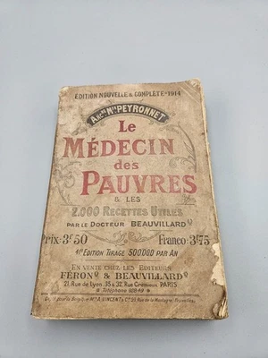 Le Médecin des Pauvres & 2 000 Recettes Utiles – Dr Beauvillard – Édition 1914 - Photo 1/4