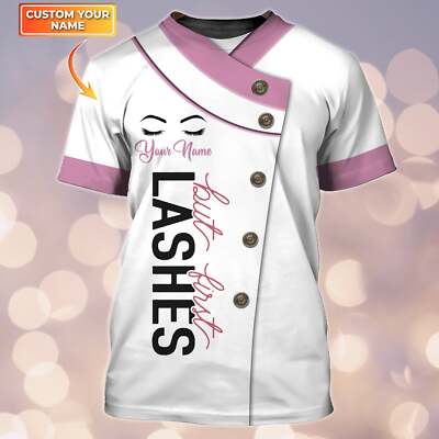 But First Lashes Eyelash Technician Personalized name 3D Tshirt