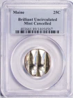 MAINE 25c STATE QUARTER 2003P MINT CANCELLED ERROR COIN IN A PCGS HOLDER