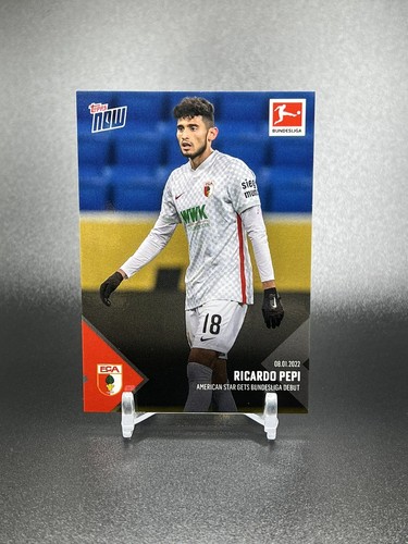 Ricardo Pepi 2021-22 Topps Now Bundesliga DEBUT Card #116 AUGSBURG USMNT PSV
