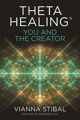 ThetaHealing&174: You and the Creator: Deepen Your by Vianna Stibal (PB 2020) - Image 3