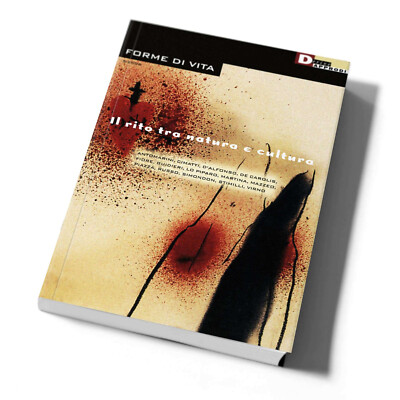 DAS RITUS ZWISCHEN NATUR UND KULTUR - FDV 5 von AA.VV. - DeriveApprodi,2006