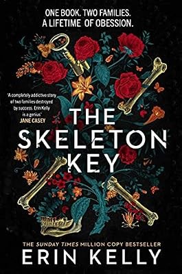 The Skeleton Key: A family reunion ends in murder; hailed as a Book of the Year 