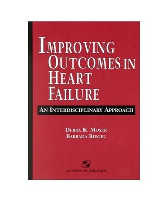 Heart Failure Handbook, Debra Moser, Barbara Riegel