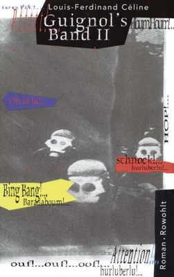 Louis-Ferdinand Celine Guignol's Band II
