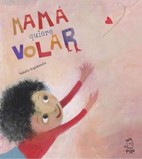 Mamá Quiere Volar, Raquel Garrido