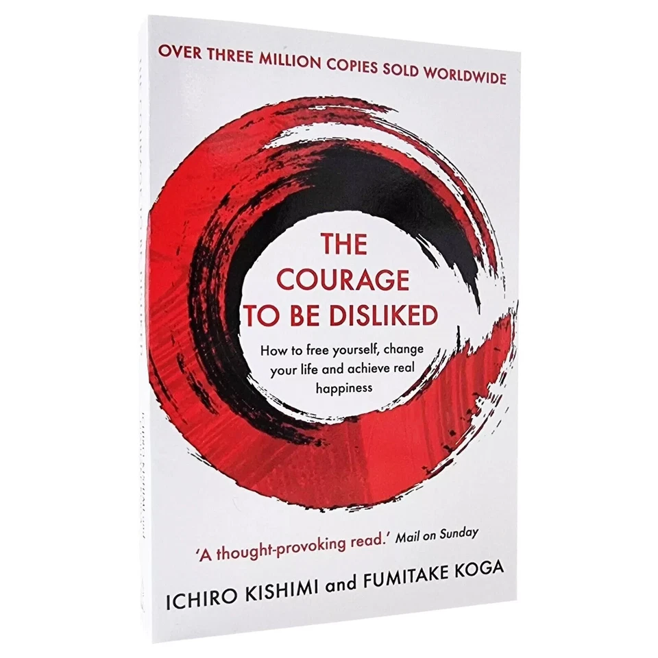 The Courage To Be Disliked by Ichiro Kishmi and Fumitake Koga USA STOCK - Image 3 of 4