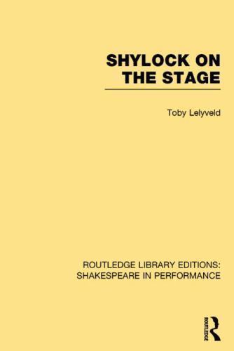 Routledge Library Editions: Shakespeare in Performance Ser.: Shylock on ...