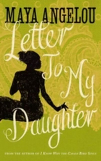 Thumbnail - Letter To My Daughter Maya Angelou