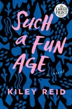 Such a Fun Age - Paperback By Reid, Kiley - GOOD