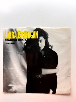 B47 LAURA BRANIGAN: Spanish Eddie / Tenderness, 1985 Atlantic 789 531-7 - 7'' 45