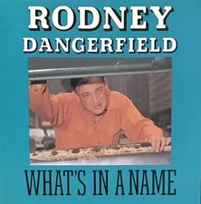 Rodney Dangerfield What's In A Name New/Sealed CD Hilarious Stand-Up Comedy!!