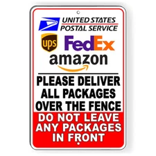 Deliver Packages Over Fence Do Not Leave In Front Sign Or Decal 6 Sizes SI291