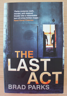 Brad Parks - The Last Act