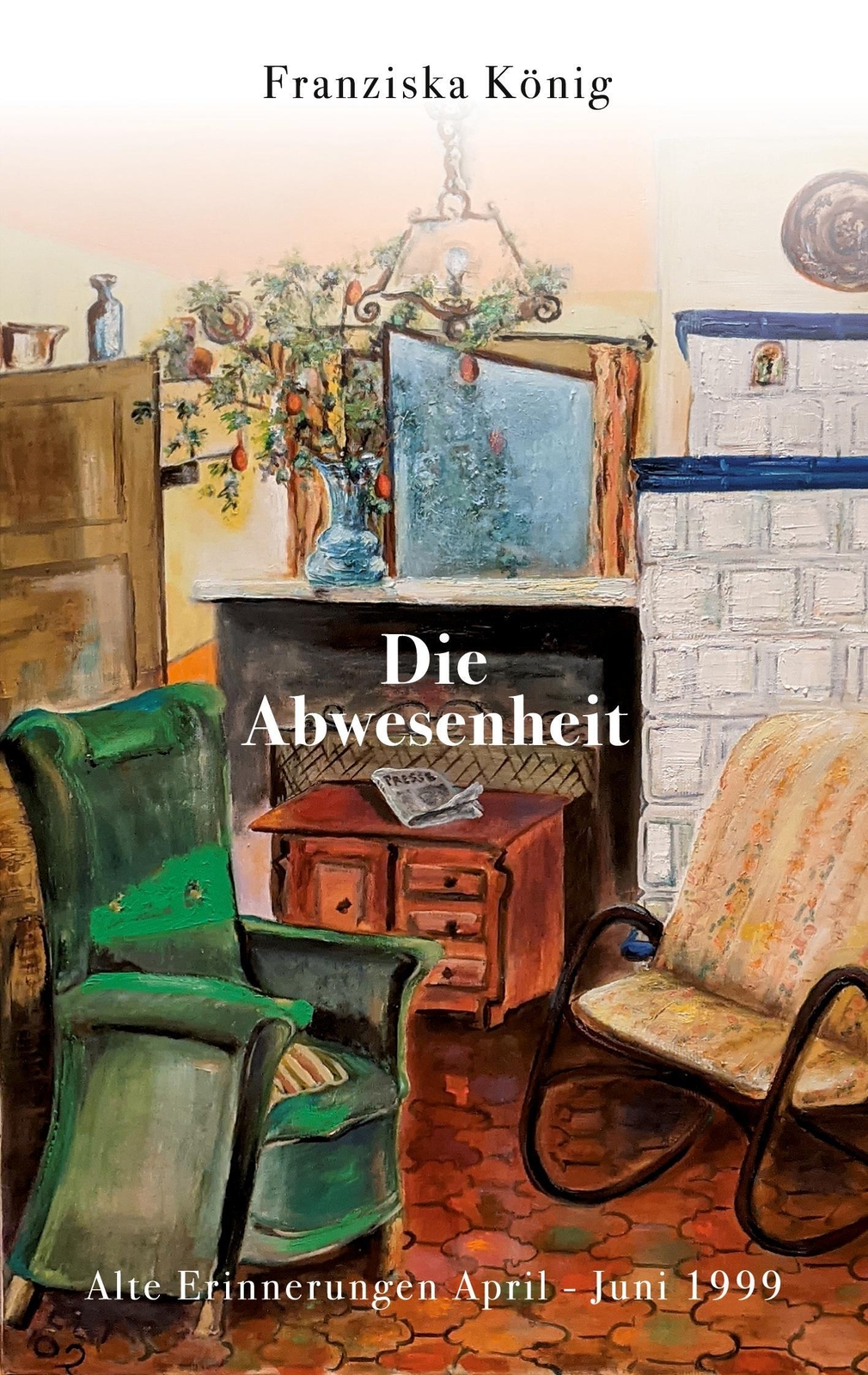 Thumbnail - Franziska König | Die Abwesenheit | Taschenbuch | Deutsch (2021) |