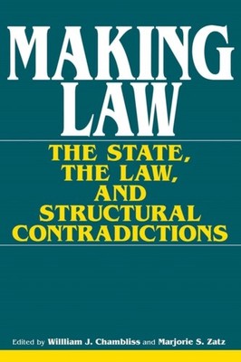 Making Law by William J. Chambliss PAPERBACK 9780253208347