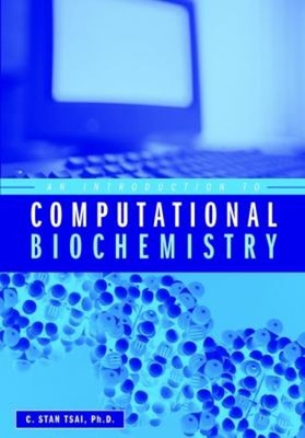 An Introduction to Computational Biochemistry Paperback C. Stan T