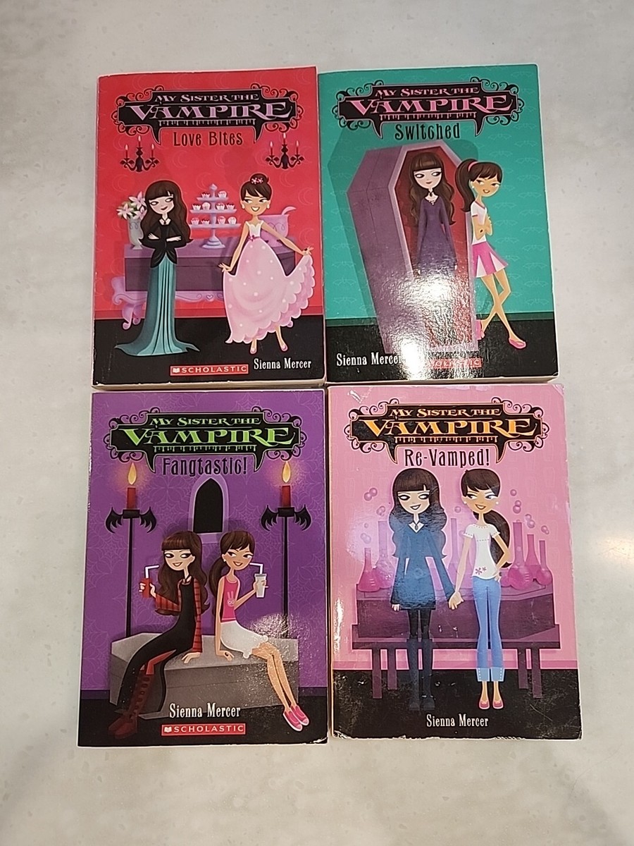 4 MY SISTER THE VAMPIRE Books #1,2,3,6 Sienna Mercer Scholastic PB