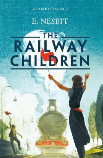 E. Nesbit The Railway Children (Tascabile)