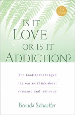 Is It Love or Is It Addiction: The book that changed- 1592857337, paperback, CAS