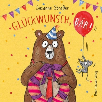 Susanne Straßer / Straßer, Susanne/Glückwunsch, Bär!9783779507994
