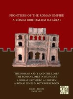 David J. Breeze (U. A.) | Frontiers of the Roman Empire: the Roman Army And...