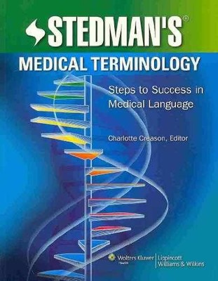 STEDMAN'S MEDICAL TERMINOLOGY: . - Paperback, by Creason Charlotte - Very Good g