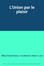 L'Union by Pleasure, William Howell Masters, Yves Malartic und Robert J