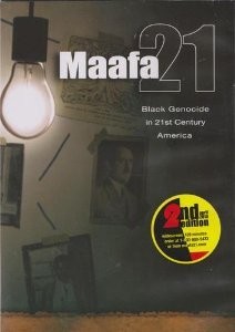 Maafa 21: Black Genocide in 21st Century America 2nd Edition