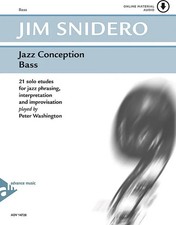 Jazz Conception: Bass: 21 Solo Etudes for Jazz Phrasing, Interpretation, and ...