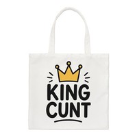 Gift Base King C*Nt Rude Lustiger Witz Dad Ehemann Opa Shopper UmhäNgetasche