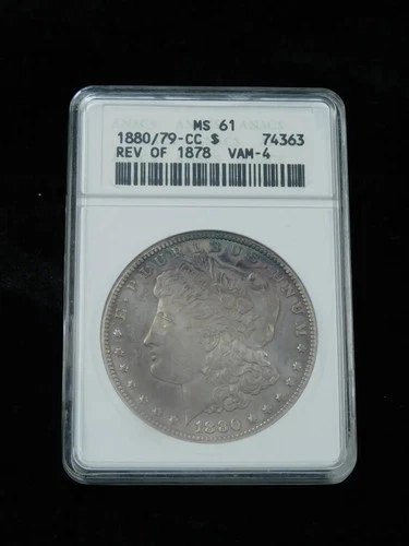 1880/79-CC $1 Morgan Dollar ANACS MS 61 Rev 1878 VAM-4 in Soap Box Holder