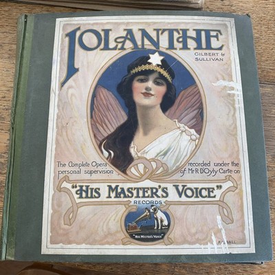 Iolanthe Gilbert & Sullivan Opera His Master s Voice Boxed Set Mr R D Oyly Carte