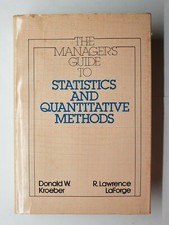 Managers Guide to Statistics and Quantitative...