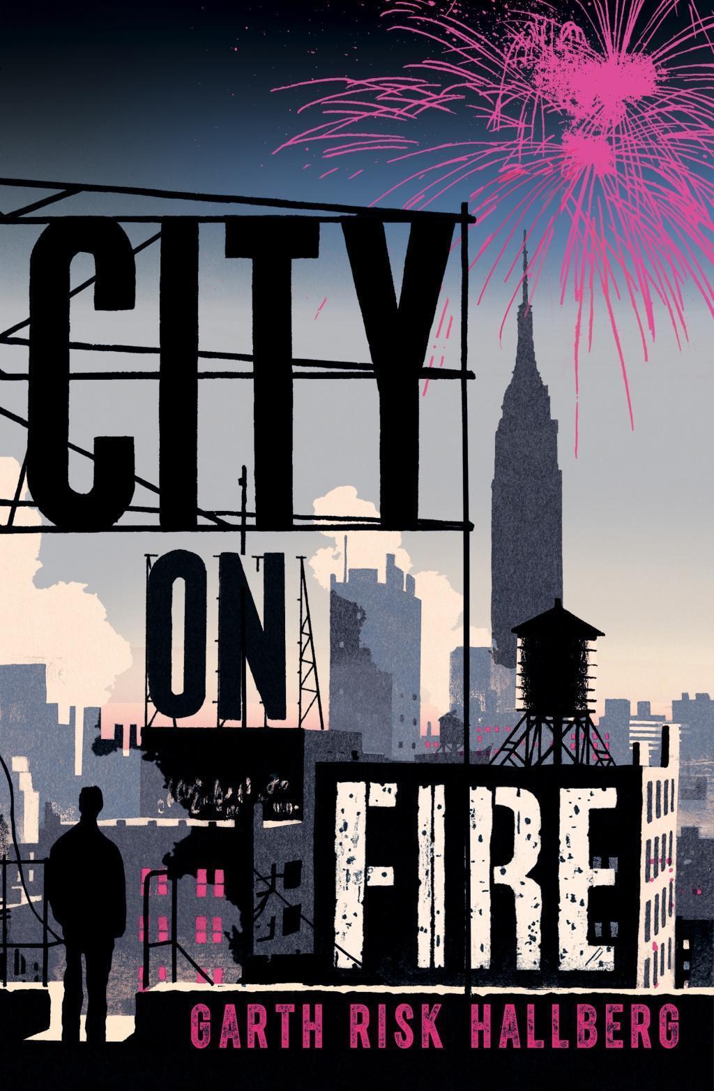 Thumbnail - Garth Risk Hallberg / City On Fire / 9780099597476