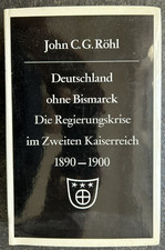 Deutschland ohne Bismarck , Die Regierungskrise im Zweiten Kaiserreich 1890-1900