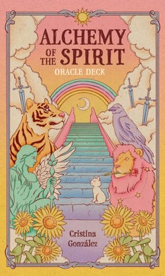 Alchemy of the Spirit by Cristina Gonzalez (Hardback Book)