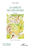 Alexis Allah | La Marche Des NéNuphars | Taschenbuch | FranzöSisch (2024)
