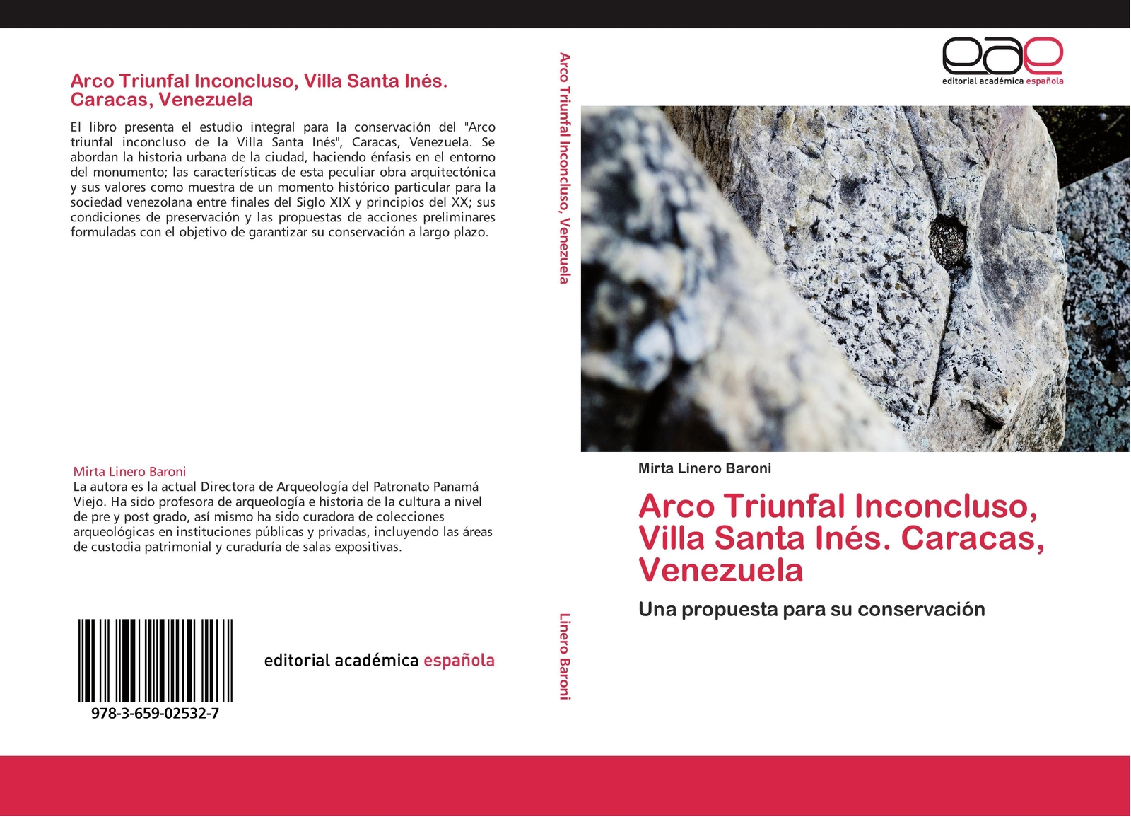 Mirta Linero Baroni | Arco Triunfal Inconcluso, Villa Santa Inés.