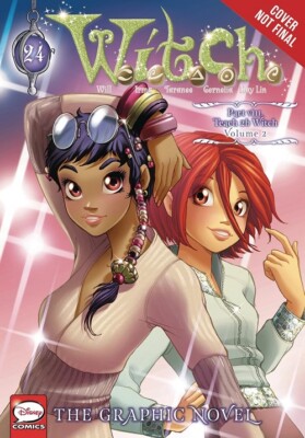 W.I.T.C.H.: The Graphic Novel, Part VIII. Teach 2b W.I.T.C.H., ...  (paperback)