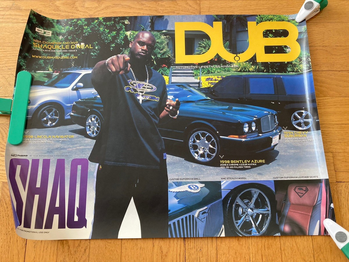 Shaquille O'Neal Shaq DUB Poster. Lincoln Navigator, Bentley