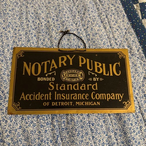 New ListingVintage American Insurance Public Notary Tin Sign Detroit MI Geo. J. Mayer Co.