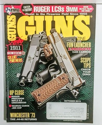 GUNS Magazine October 2015 Kimber 1911 Ruger LC9s Gemtech Silencer Winchester 73