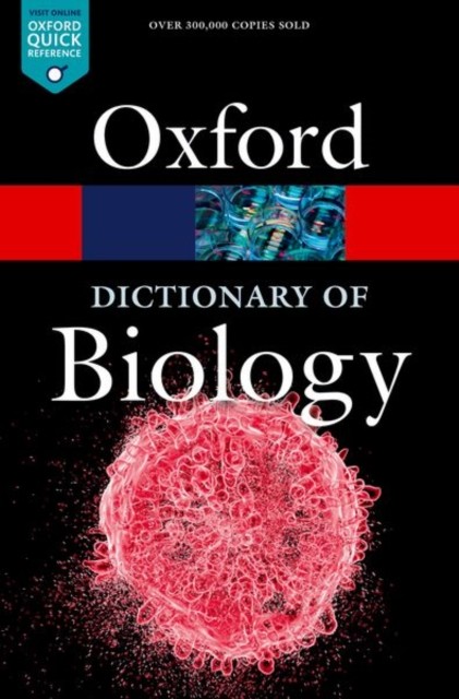 A Dictionary of Biology by Robert  Hine (Paperback Book)