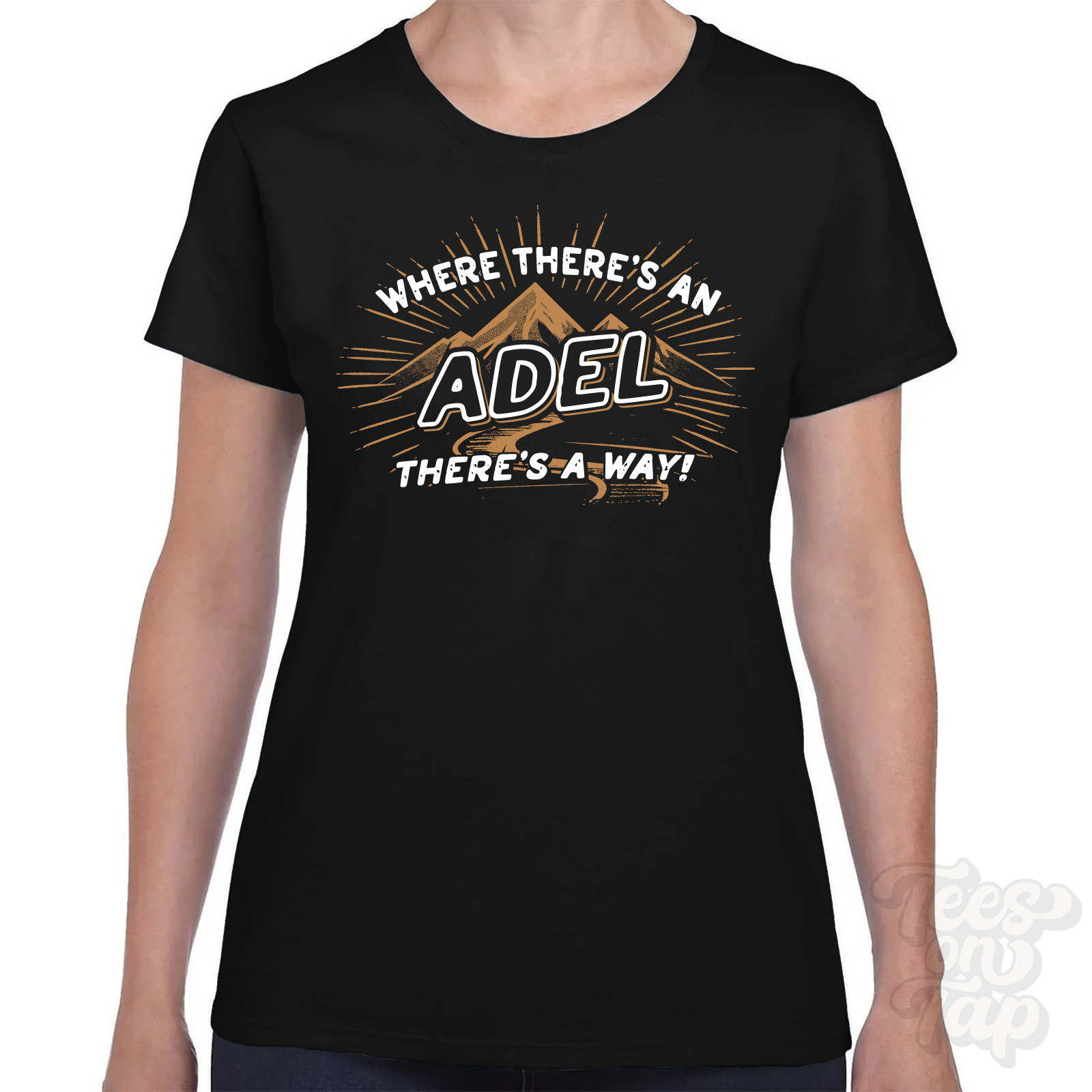 WHERE THERE'S AN ADEL... T-SHIRT name surname funny family gift idea image 2