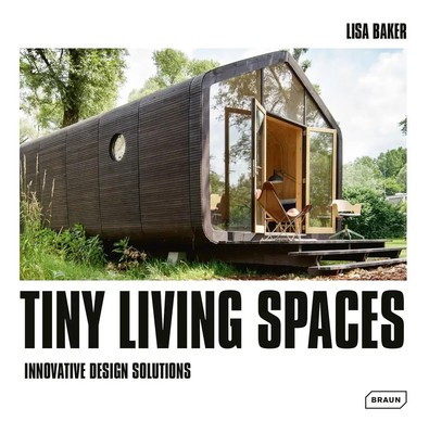 Lisa Baker | Tiny Living Spaces | Buch | Englisch (2023) | 256 S.